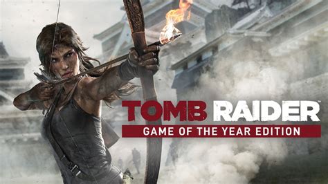 Tomb Raider GAME OF THE YEAR EDITION .